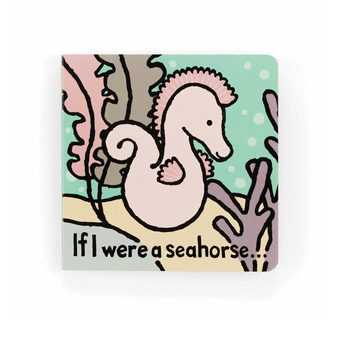 JELLYCAT IF I WERE A SEAHORSE BOARD BOOK MULTI-COLOURED 2X15X15CM